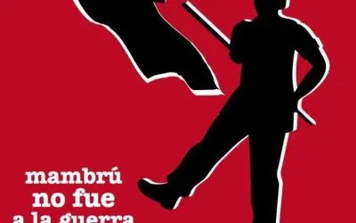 Mambrú no fue a la guerra: 45 años desobedeciendo